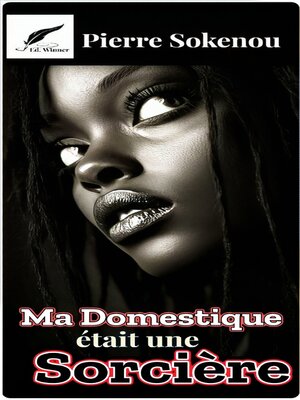 cover image of Ma domestique était une Sorcière